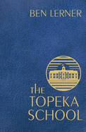 The Topeka School: Export Edition