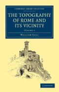 The Topography of Rome and its Vicinity