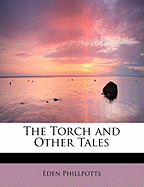 The Torch and Other Tales