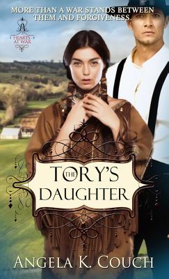 The Tory's Daughter - Couch, Angela K