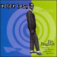 The Toughest [Heartbeat] - Peter Tosh