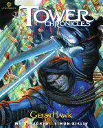 The Tower Chronicles: Geisthawk