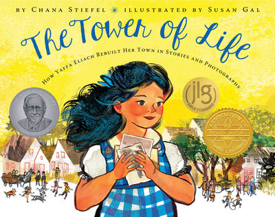 The Tower of Life: How Yaffa Eliach Rebuilt Her Town in Stories and Photographs - Stiefel, Chana