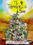 The Tower to the Sun