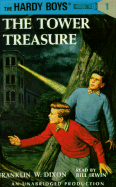 The Tower Treasure - Dixon, Franklin W, and Irwin, Bill (Read by)