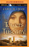 The Towers of Tuscany