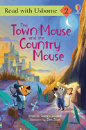The Town Mouse and the Country Mouse