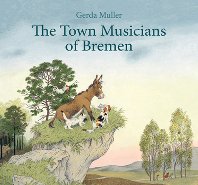 The Town Musicians of Bremen - Muller, Gerda