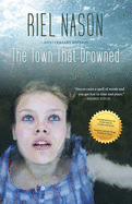 The Town That Drowned: 10th Anniversary Edition