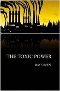 The Toxic Power