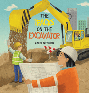 The Tracks on the Excavator