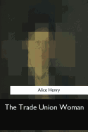 The Trade Union Woman