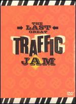 The Traffic: Last Great Traffic Jam