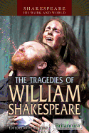 The Tragedies of William Shakespeare