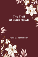 The Trail of Black Hawk