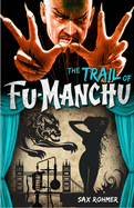 The trail of Fu Manchu.