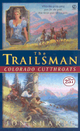 The Trailsman #257: Colorado Cutthroats