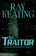 The Traitor: A Pastor Stephen Grant Novel