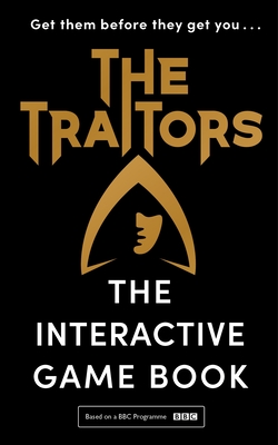 The Traitors: The Ultimate Game of Cunning, Logic and Intuition - Connor, Alan