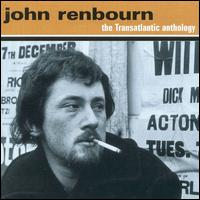 The Transatlantic Anthology - John Renbourn