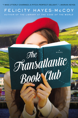 The Transatlantic Book Club - Hayes-McCoy, Felicity