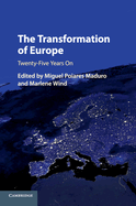 The Transformation of Europe: Twenty-Five Years on