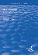 The Transition: Evaluating the Postcommunist Experience