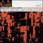 The Transition Sessions - Donald Byrd/Doug Watkins