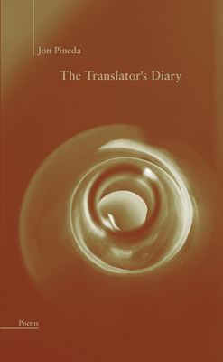 The Translator's Diary - Pineda, Jon