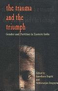 The Trauma and the Triumph