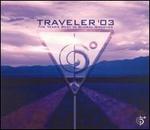 The Traveler '03 [Bonus Disc]