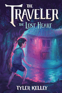 The Traveler The Lost Heart