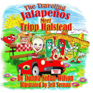 The Traveling Jalapenos Meet Tripp Halstead: The Peppers Meet Tripp Halstead