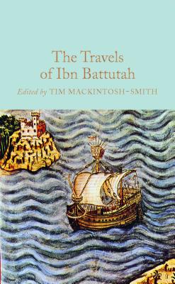 The Travels of Ibn Battutah - Battutah, Ibn