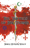 The Travels of Ibn Thomas