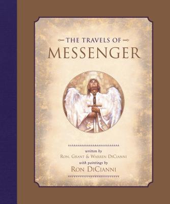 The Travels of Messenger - DiCianni, Warren, and DiCianni, Grant