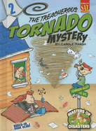 The Treacherous Tornado Mystery
