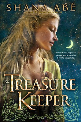 The Treasure Keeper - Abe, Shana