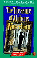 The Treasure of Alpheus Winterborn - Bellairs, John