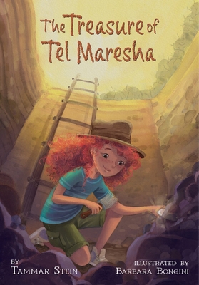 The Treasure of Tel Maresha - Stein, Tammar