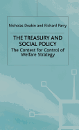 The Treasury and Social Policy: The Contest for Control of Welfare Strategy