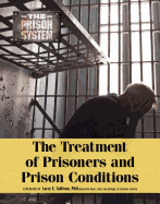 The Treatment of Prisoners and Prison Conditions