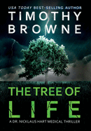 The Tree of Life: A Medical Thriller