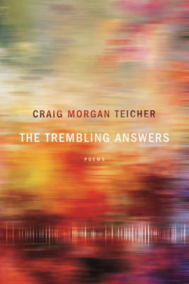 The Trembling Answers - Teicher, Craig Morgan