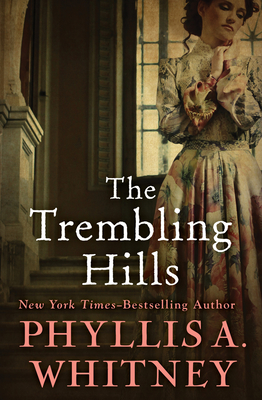 The Trembling Hills - Whitney, Phyllis a