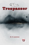 The Trespasser