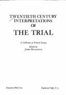 The "Trial": A Collection of Critical Essays - Rolleston, James (Editor)