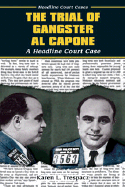The Trial of Gangster Al Capone