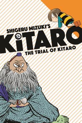 The Trial of Kitaro - Shigeru, Mizuki, and Davisson, Zack