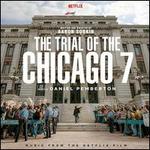 The Trial of the Chicago 7 [Original Motion Picture Soundtrack]